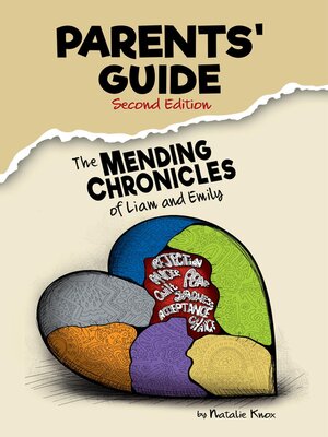 cover image of The Parents' Guide to the Mending Chronicles of Liam and Emily